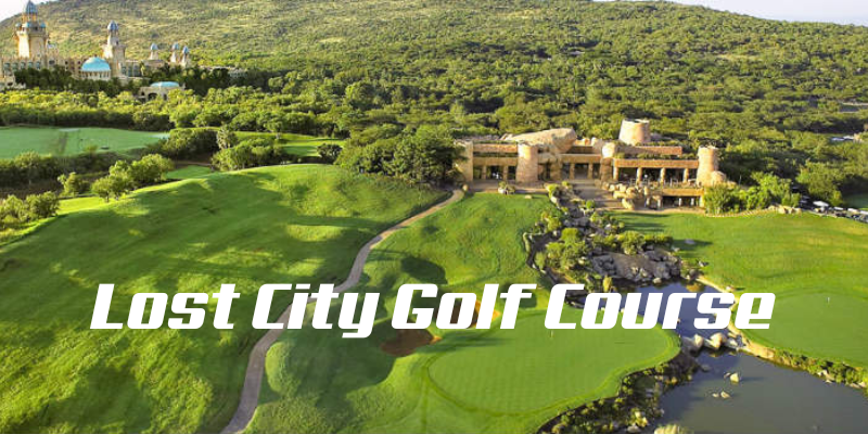 Lost-City-Golf-Course