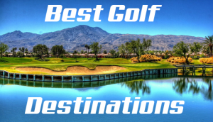 Läs mer om artikeln Best Golf Destinations: Golfer’s Paradise