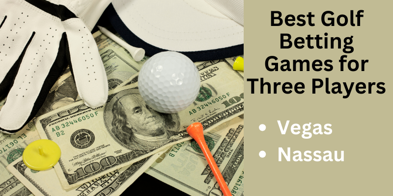 3-person-best-golf-betting-games