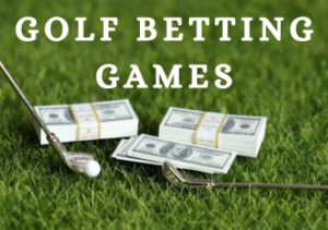 Read more about the article Golf Betting Games