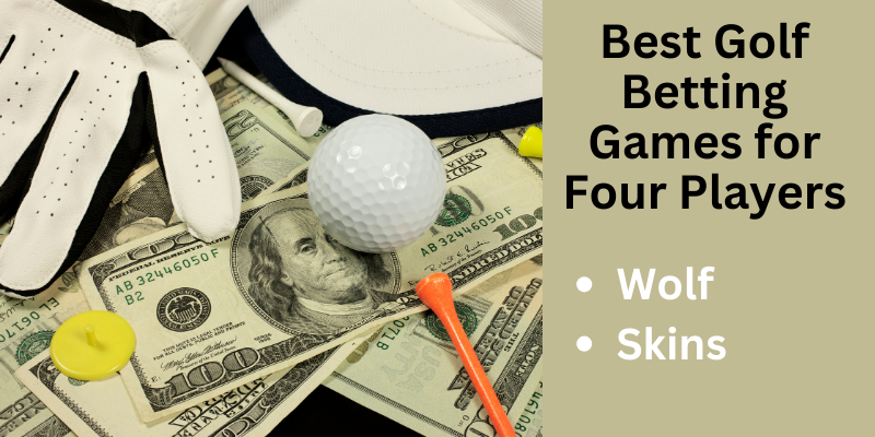 golf-betting-games-for-4-players